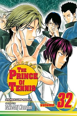 Coperta cărții 'The Prince of Tennis, Vol. 32, 32 - Takeshi Konomi'