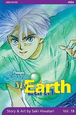 Please Save My Earth, Vol. 18, 18 - Saki Hiwatari