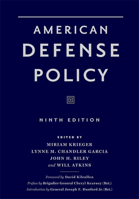 American Defense Policy - Miriam Krieger