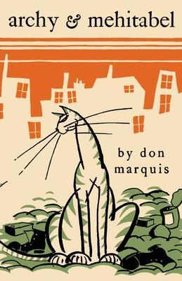 Archy and Mehitabel - Don Marquis