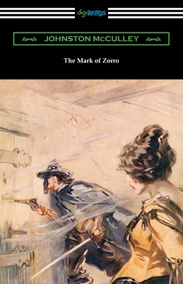 The Mark of Zorro - Johnston Mcculley