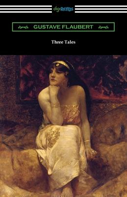 Three Tales - Gustave Flaubert