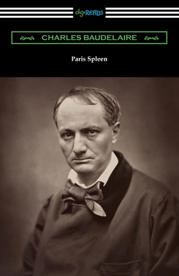Paris Spleen - Charles Baudelaire