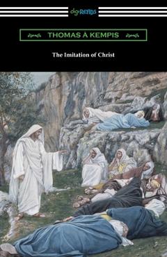 Coperta cărții 'The Imitation of Christ - Thomas A. Kempis'