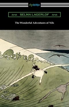 Poza produsului The Wonderful Adventures of Nils - Selma Lagerlof