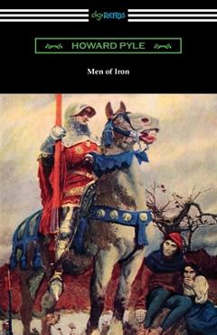 Coperta cărții 'Men of Iron - Howard Pyle'