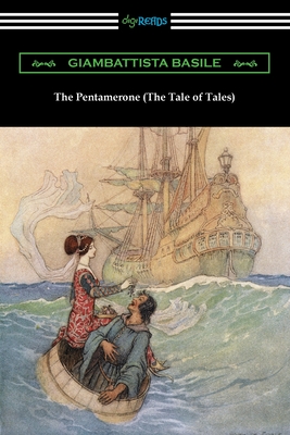 The Pentamerone (The Tale of Tales) - Giambattista Basile