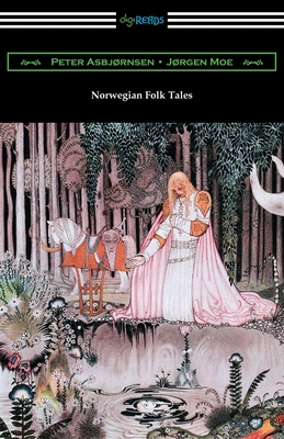 Norwegian Folk Tales - Peter Asbjornsen
