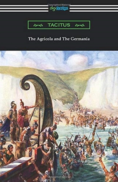 Coperta cărții 'The Agricola and The Germania - Tacitus'