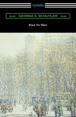 Black No More - George S. Schuyler