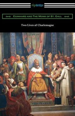 Coperta cărții 'Two Lives of Charlemagne - Eginhard'