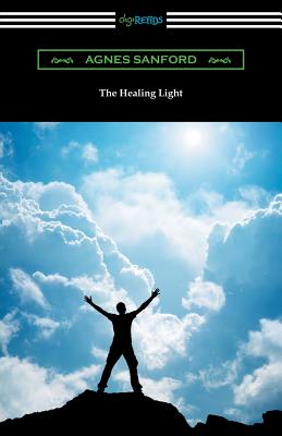 The Healing Light - Agnes Sanford