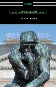 Coperta cărții 'As a Man Thinketh - James Allen'