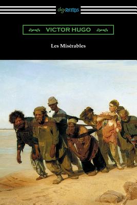 Les Miserables (Translated by Isabel F. Hapgood) - Victor Hugo