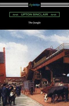 Coperta cărții 'The Jungle - Upton Sinclair'