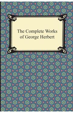 Coperta cărții 'The Complete Works of George Herbert - George Herbert'