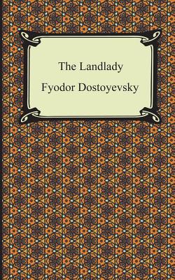 The Landlady - Fyodor Dostoyevsky