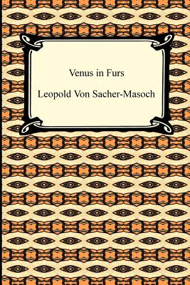 Venus in Furs - Leopold Von Sacher-masoch