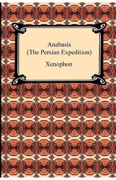 Poza produsului Anabasis (The Persian Expedition) - Xenophon
