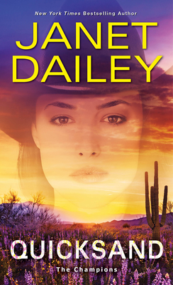 Quicksand: A Thrilling Novel of Western Romantic Suspense - Janet Dailey