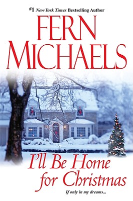 I'll Be Home for Christmas - Fern Michaels