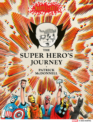 The Super Hero's Journey - Patrick Mcdonnell