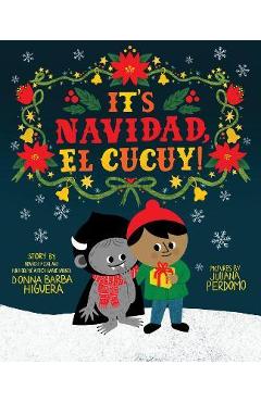 Coperta cărții 'It's Navidad, El Cucuy! - Donna Barba Higuera'