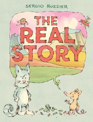 The Real Story - Sergio Ruzzier