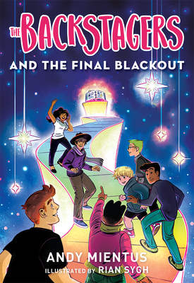 The Backstagers and the Final Blackout (Backstagers #3) - Andy Mientus