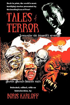 Tales of Terror: The world's most terrifying stories presented by a leading icon of fear - Boris Karloff