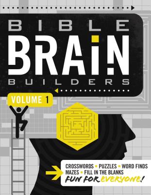 Bible Brain Builders, Volume 1 - Thomas Nelson Publishers