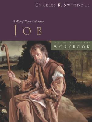 Great Lives: Job Workbook - Charles R. Swindoll
