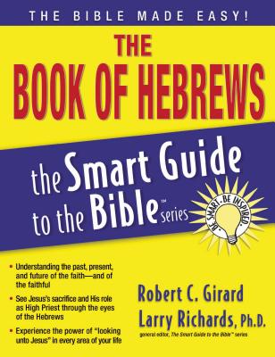 The Book of Hebrews - Robert C. Girard