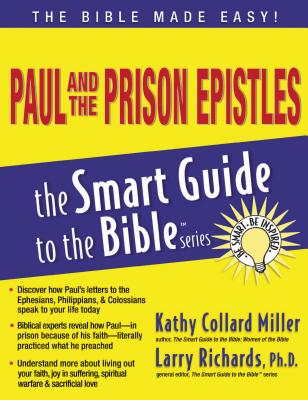 Paul and the Prison Epistles - Kathy Collard Miller