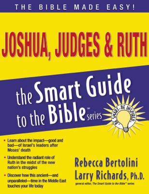 Joshua, Judges and Ruth - Rebecca Bertolini