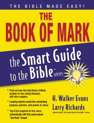 The Book of Mark - Larry Richards