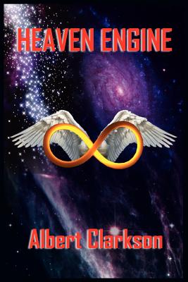 Heaven Engine - Albert Clarkson