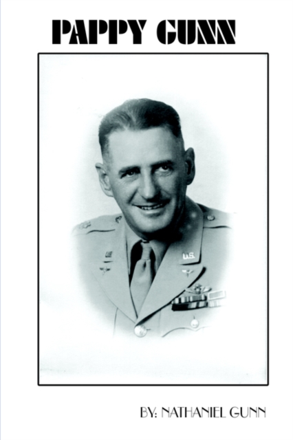 Pappy Gunn - Nathaniel Gunn
