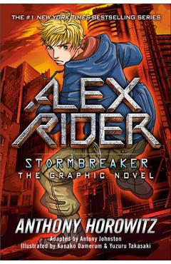 Coperta cărții 'Alex Rider: Stormbreaker: The Graphic Novel - Anthony Horowitz'