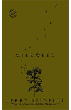 Coperta cărții 'Milkweed - Jerry Spinelli'