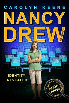 Identity Revealed: Book Three in the Identity Mystery Trilogy - Carolyn Keene