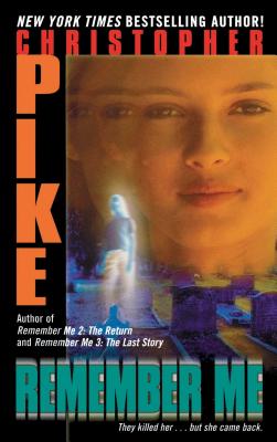 Remember Me - Christopher Pike