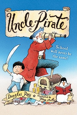 Uncle Pirate - Douglas Rees