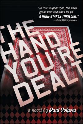 The Hand You're Dealt - Paul Volponi