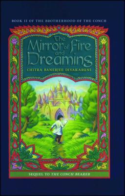 The Mirror of Fire and Dreaming - Chitra Banerjee Divakaruni