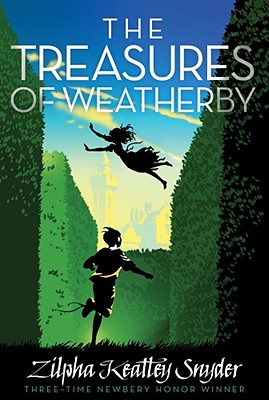 The Treasures of Weatherby - Zilpha Keatley Snyder