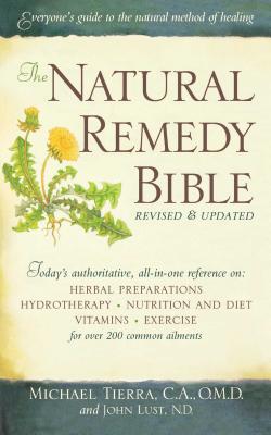 The Natural Remedy Bible - John Lust