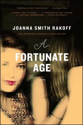 A Fortunate Age - Joanna Smith Rakoff