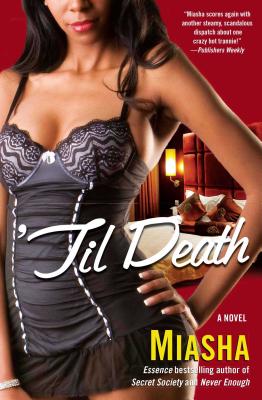 'Til Death - Miasha