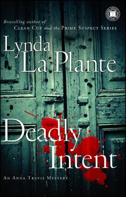 Deadly Intent - Lynda La Plante